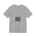 Respectfully No T-Shirt | Grumpy Humor, Deadpan Text Tee